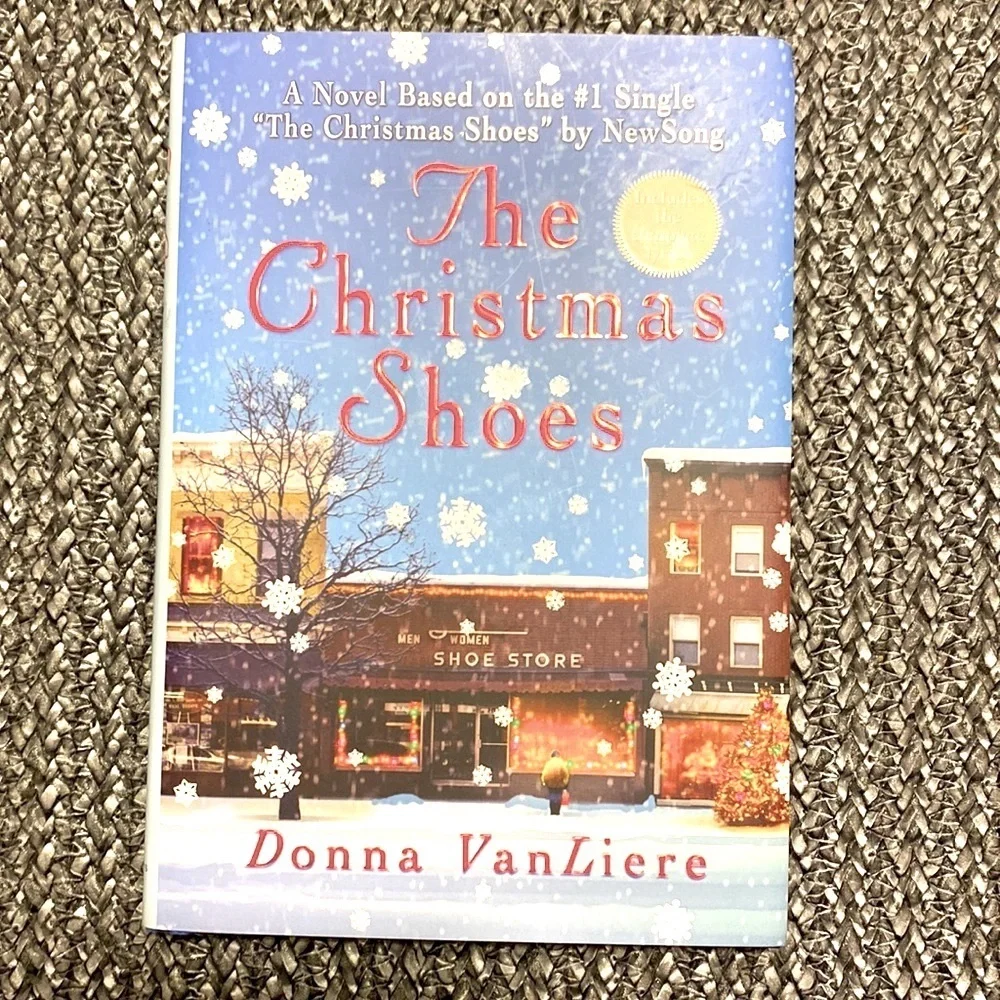 The Christmas Shoes Book by Donna VanLiere.